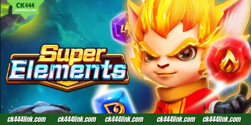 CK444 Super Elements